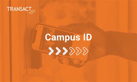 Transact Campus ID Solutions for Higher Education